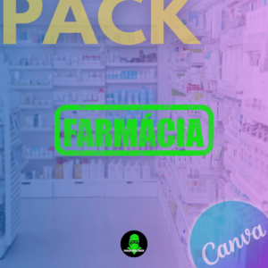 Farmácia Pack - Posts Editáveis no Canva